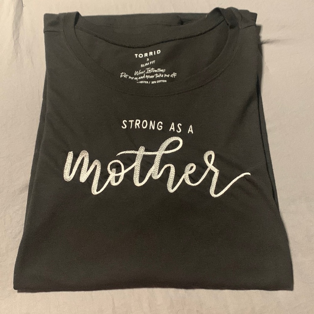 Torrid “Strong As A Mother” Slim Fit Tee, EUC, Size Torrid 3 (22-24)